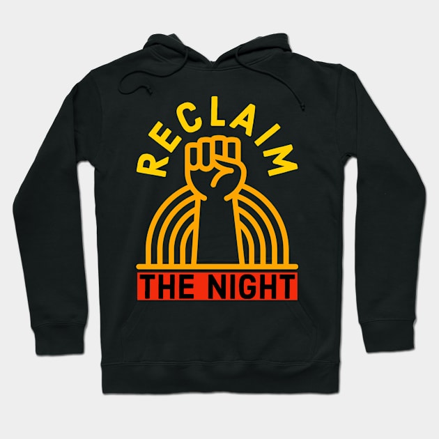 Reclaim The Night Hoodie by Suzhi Q